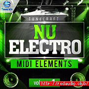 Tunecraft Sounds Nu Electro MIDI Elements Vol.1 [MiDi]