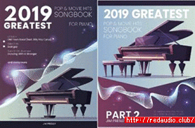 2019 Greatest Pop & Movie Hits Songbook for Piano Part 2