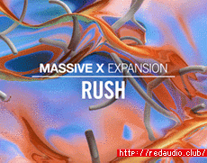 Native Instruments Rush Expansion v1.0.0 [Synth Presets]