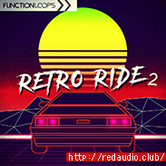 Function Loops Retro Ride 2 [WAV, MiDi, Synth Presets]