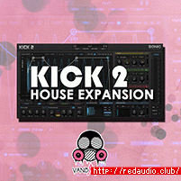 Vandalism KICK 2 House Expansion [Synth Presets, WAV]