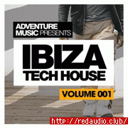 Adventure Music Ibiza Tech House Vol.1 [WAV]